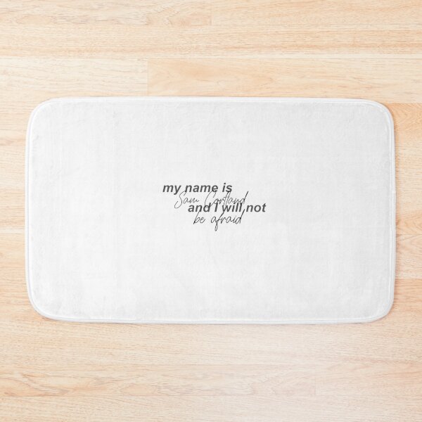 Item preview, my name is sam cortland and i will not be afraid designed and sold by dauntlesgrenade.
