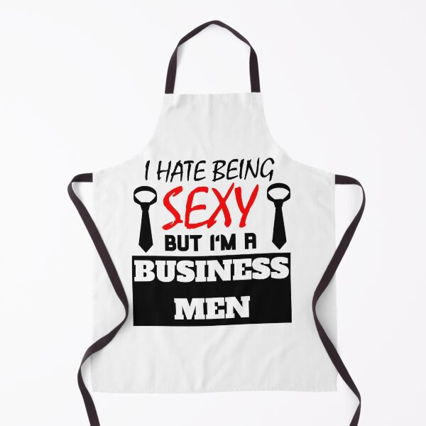 Item preview, I hate being sexy but i'm a business men designed and sold by OMdesigns93.
