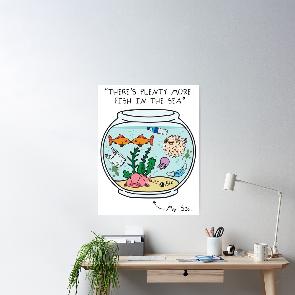 Plenty More Fish  Fish Bowl Illustration Poster for Sale by
