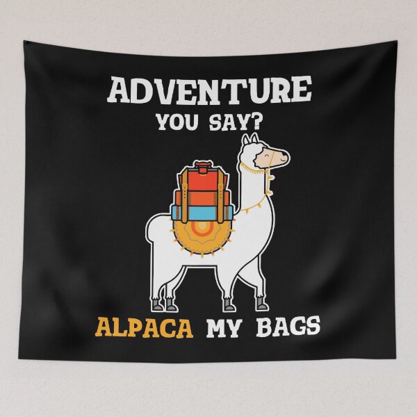 Item preview, Adventure You Say Alpaca My Bags Travel designed and sold by BrennaEirlys.