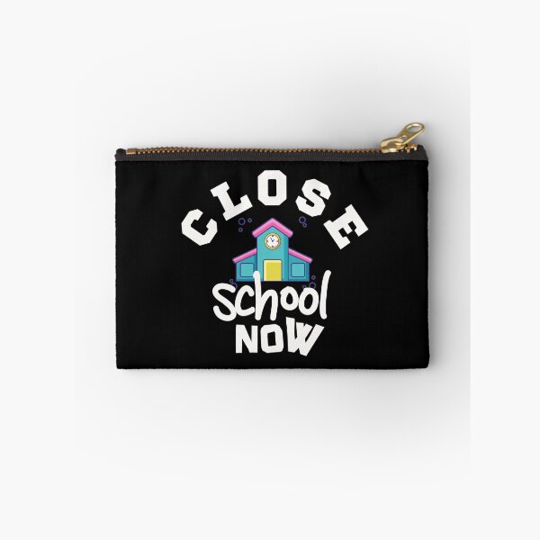Item preview, Close School Now designed and sold by Joy Poddar.