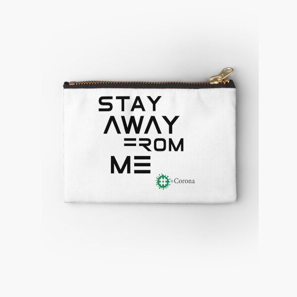 Item preview, Stay Away From Me My PCR is Positive  designed and sold by Multi-D.