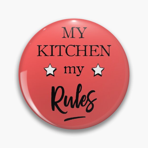 Item preview, My kitchen my rules designed and sold by lepetitcalamar.