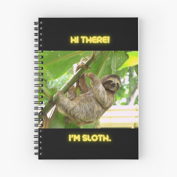 Item preview, Hi There! I'm Sloth. designed and sold by DrakeDuck.