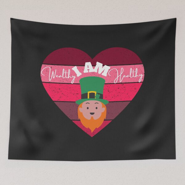 Item preview, I AM HEALTHY I AM WEALTHY (Leprechaun) designed and sold by UnboundFull.