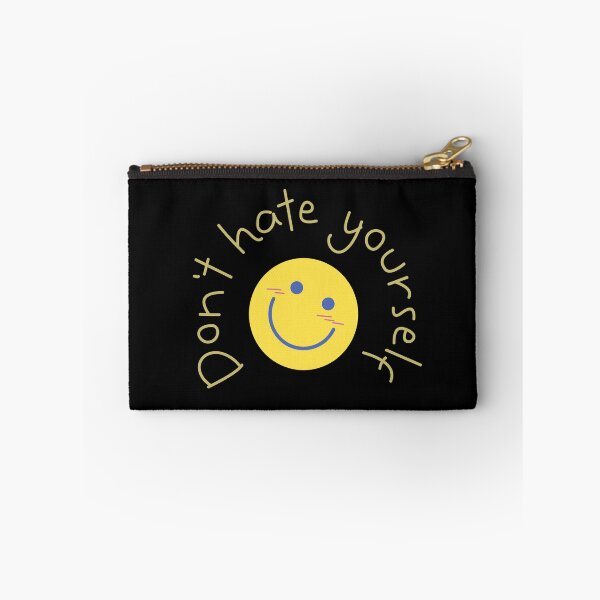 Item preview, Don't Hate Yourself designed and sold by Legit Hooligan.