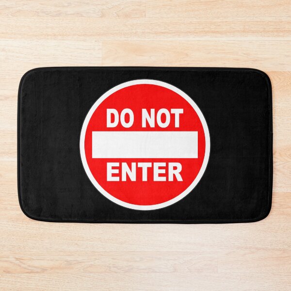Item preview, Warning sign - Do Not Enter designed and sold by Smaragdas.