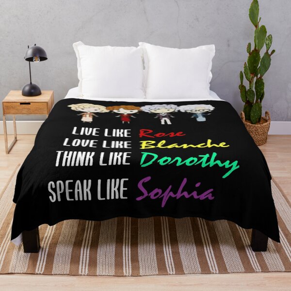 Item preview, Live Like Rose Love Like Blanche Think Like Dorothy Speak Like Sophia designed and sold by TheRV20.