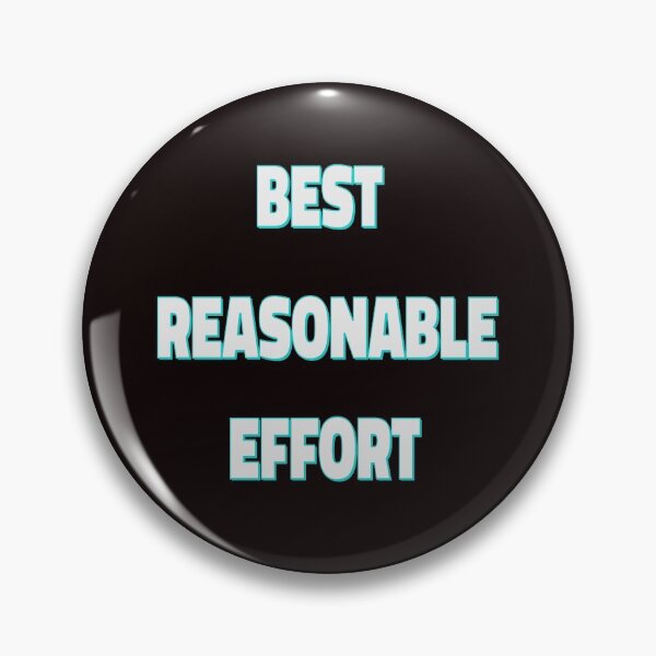 Item preview, Best Reasonable Efforts designed and sold by halibutgoatramb.
