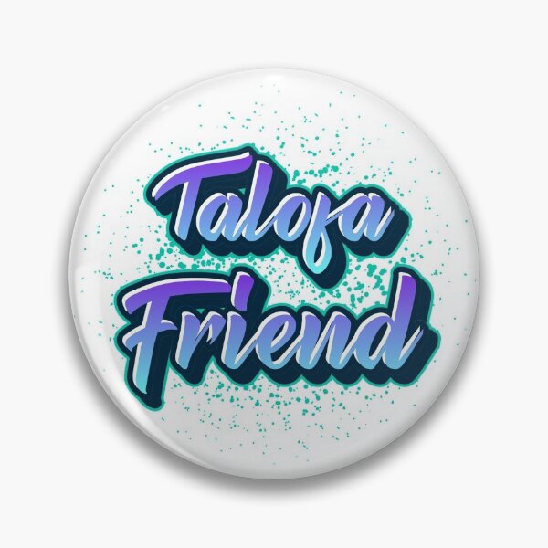 Item preview, Say Hello Friend Samoan Language designed and sold by Islandize.