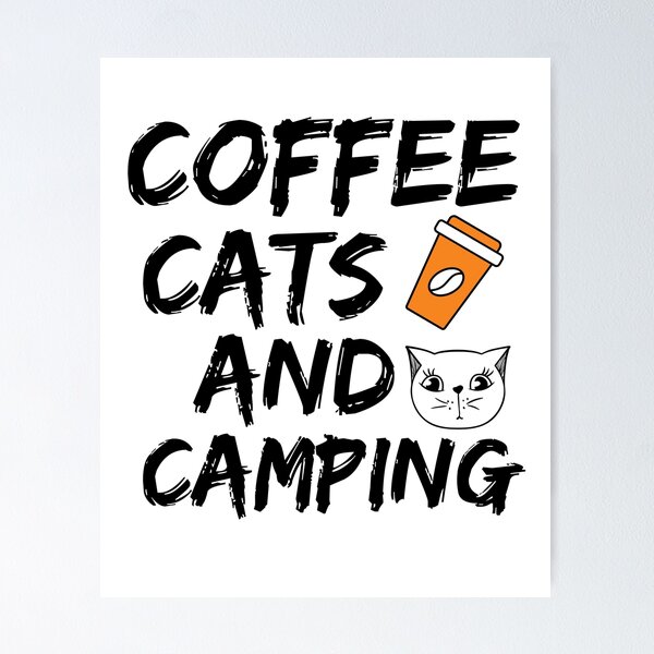 Item preview, Motivated by Cats and Camping designed and sold by CoffeeLicious97.