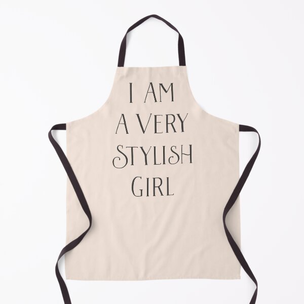 Item preview, I am a very stylish girl - movie quote designed and sold by MamSelle.