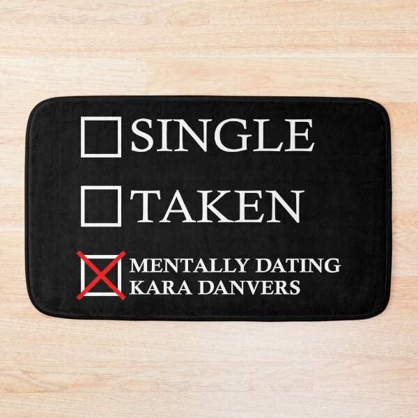 Item preview, Single Taken Mentally Dating Kara Danvers designed and sold by muchhappier.