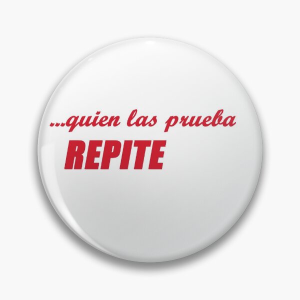 Item preview, quien las prueba repite designed and sold by BurpeesEvery.