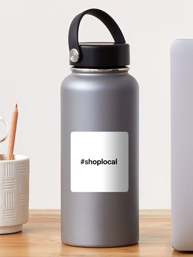 Thumbnail 1 of 3, Sticker, #shoplocal designed and sold by Maeganh.