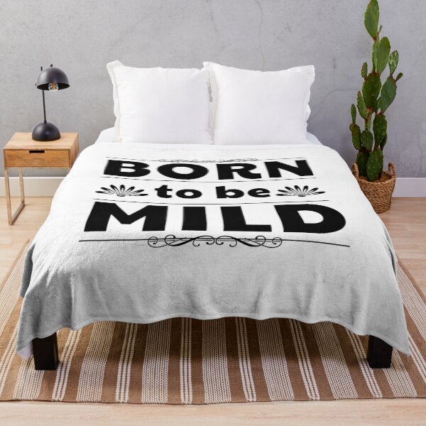 Item preview, Born To Be Mild Funny Lyrics Parody Quote Music Lover designed and sold by sillyquestions.