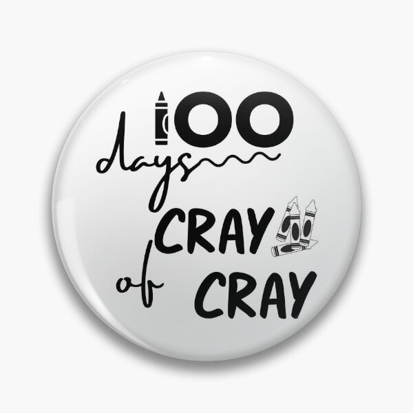 Item preview, 100 Days of Cray Cray, teacher days, cray cray, school gift,  boys girls teacher days cray cray,  100 days of school ,  back to school designed and sold by sirina2796.