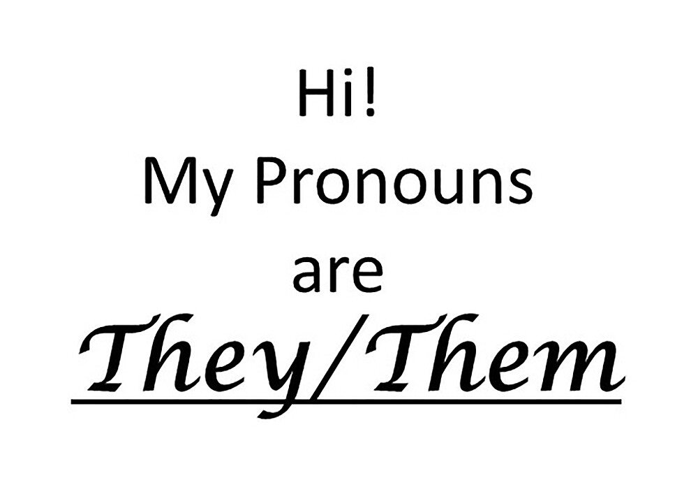 what are my pronouns