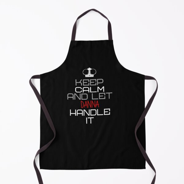 Item preview, Keep Calm And Let Danna Handle It designed and sold by IcyTees.