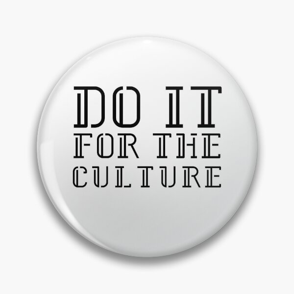 Item preview,   Do it for culture designed and sold by Leomi-2.