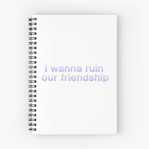 Item preview, I wanna ruin our friendship designed and sold by oddenen.