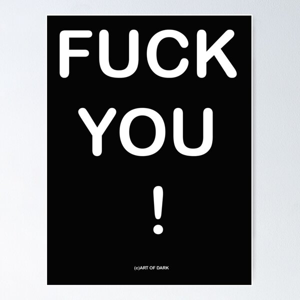 Item preview, Fuck you! Sayings shirt designed and sold by ARTOFDARK.