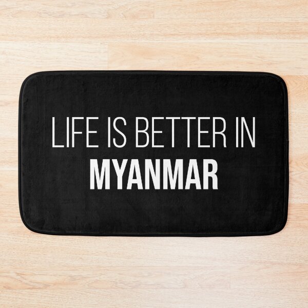 Item preview, Life is better in Myanmar designed and sold by XCIV.