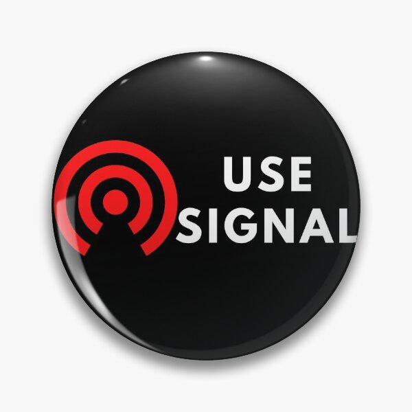 Item preview, Use Signal designed and sold by Mywaymylife.