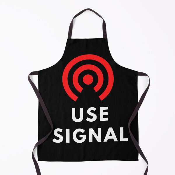 Item preview, Use Signal designed and sold by Mywaymylife.