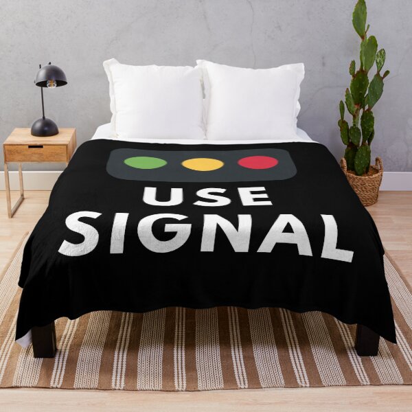 Item preview, Use Signal designed and sold by Mywaymylife.