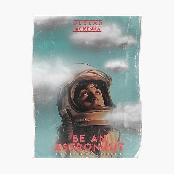 Declan McKenna Be An Astronaut Poster Poster