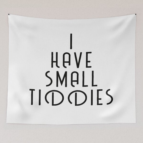Item preview, i have small tiddies white lie t shirt party ideas designed and sold by hichametta.