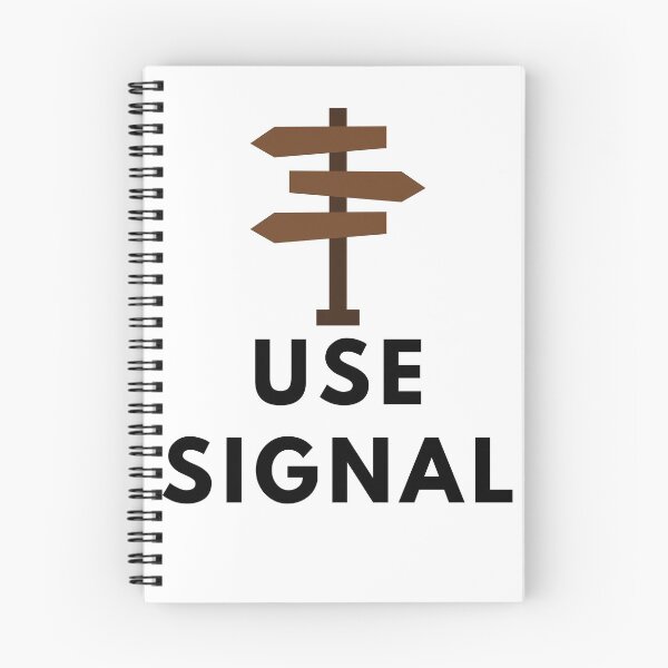 Item preview, Use Signal  designed and sold by Mywaymylife.