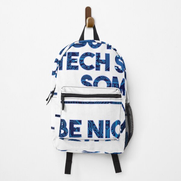 Item preview, be nice to me, you may need tech support someday - blue designed and sold by EGIT.