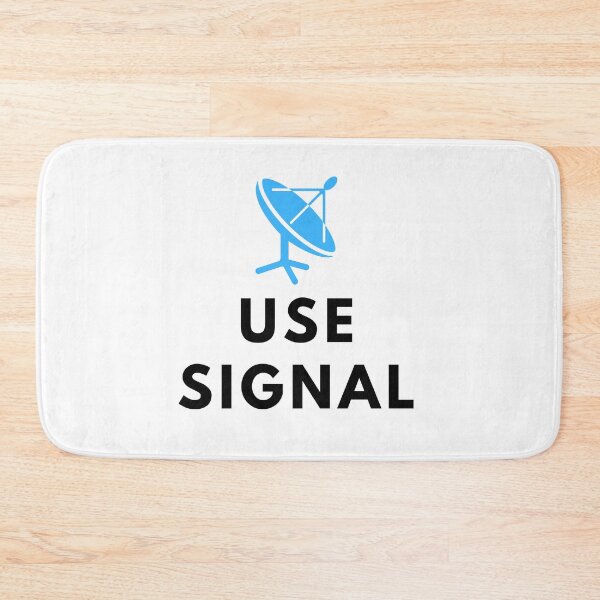 Item preview, Use Signal designed and sold by Mywaymylife.