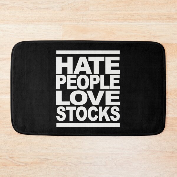 Item preview, Hate People Love Stocks  designed and sold by getgr4phicz.