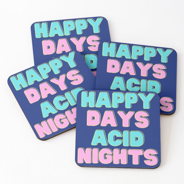 Item preview, Happy Days Acid Nights | Headline designed and sold by AcidTed.