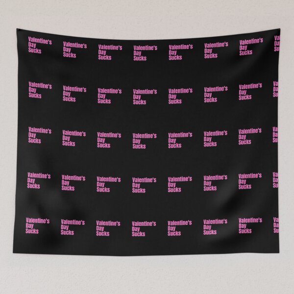 Item preview, Valentine's Day Sucks... designed and sold by ChilledTaho.