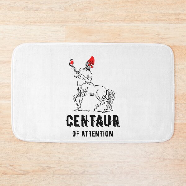 Item preview, Centaur Of Attention designed and sold by momsnpops.