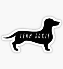 Team Doxie – Dachshund, Dogs, Wiener Sticker