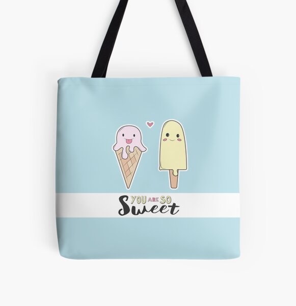 You are so sweet All Over Print Tote Bag