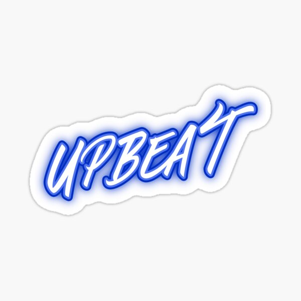 Item preview, Upbeat designed and sold by WowAllinOne.