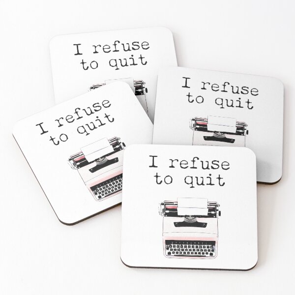 Item preview, I refuse to quit designed and sold by JDJDesign.