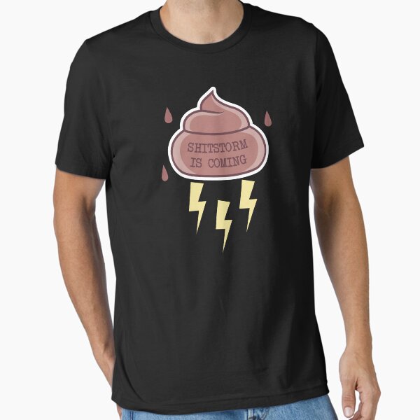 Shitstorm T-shirt essentiel
