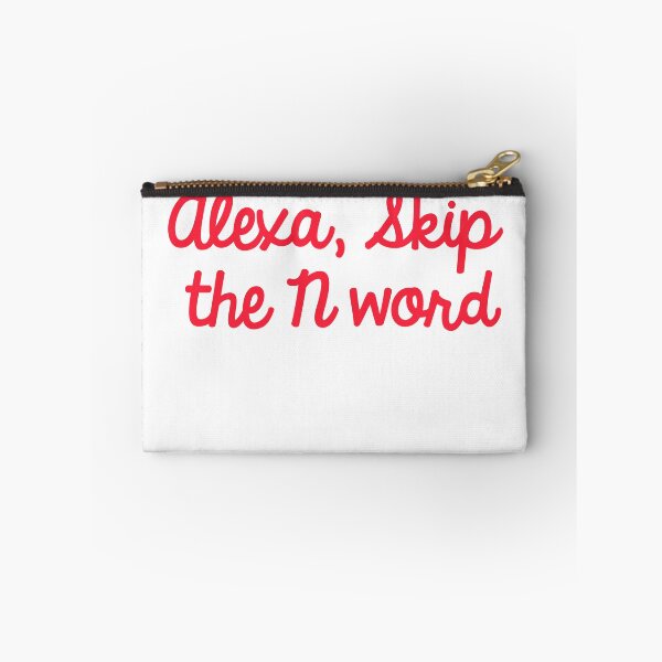 Item preview, Alexa, Skip the N word designed and sold by TheDevilStore.