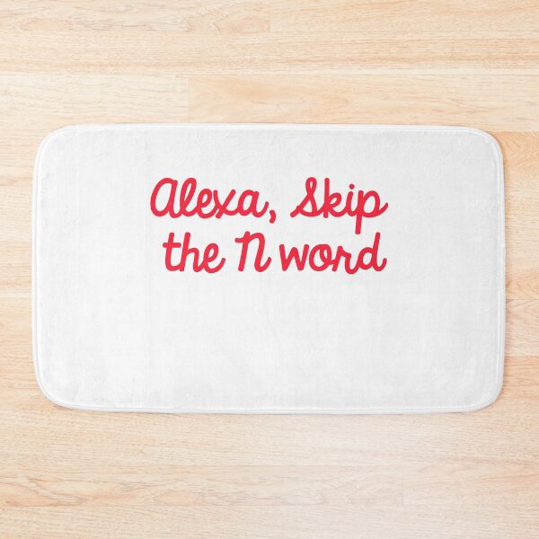 Item preview, Alexa, Skip the N word designed and sold by TheDevilStore.