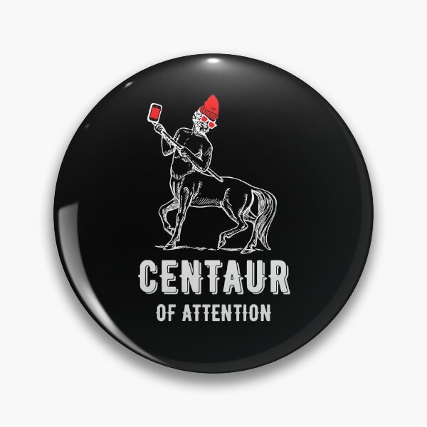 Item preview, Centaur Of Attention designed and sold by momsnpops.