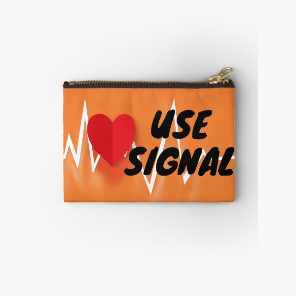 Item preview, Use Signal designed and sold by Mywaymylife.
