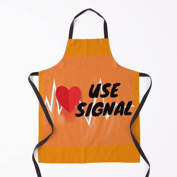 Item preview, Use Signal designed and sold by Mywaymylife.