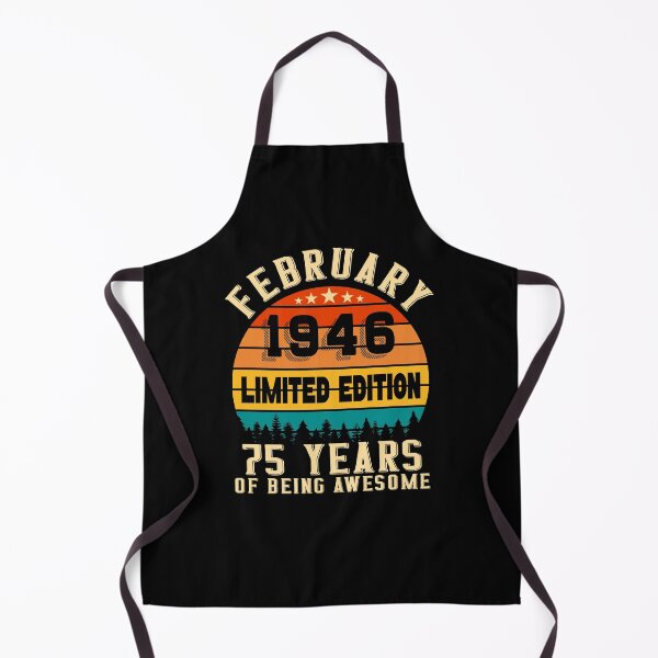 Item preview, 75th Birthday 75 Years Born In 1946 February designed and sold by Renergie.